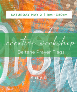 March 1 Creative Workshop Prayer Flags Beltane_1v3