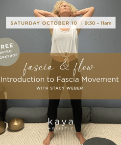 Oct 10 Fascia with Stacy