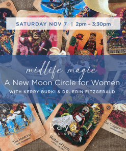 Nov 7 Midlife Magic with Kerry and Erin