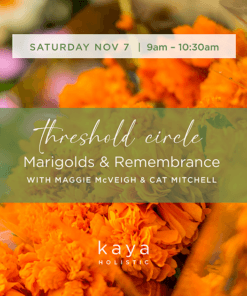 Nov 7 Threshold Circle Marigolds
