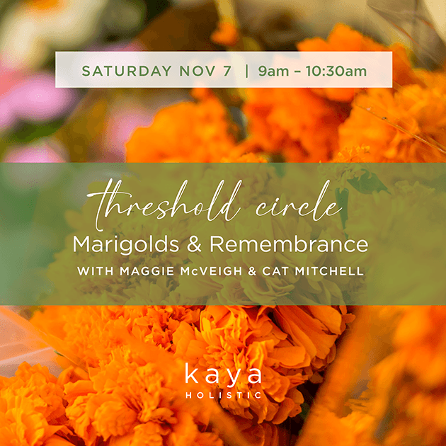 Nov 7 Threshold Circle Marigolds